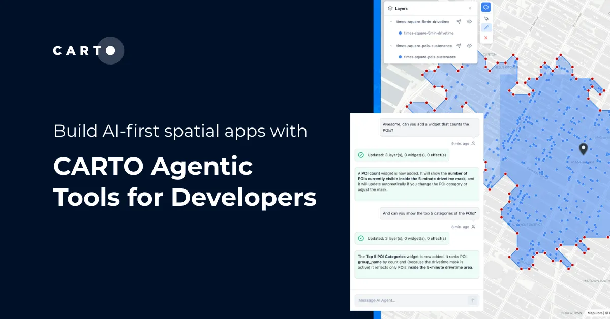 Build AI-first spatial apps with CARTO Agentic Tools for developers